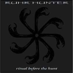 Ruhr Hunter : Ritual Before the Hunt